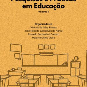 Pesquisas e Práticas em Educação