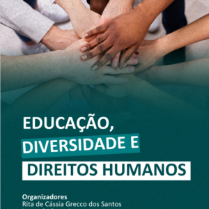 Educação, Diversidade e Direitos Humanos